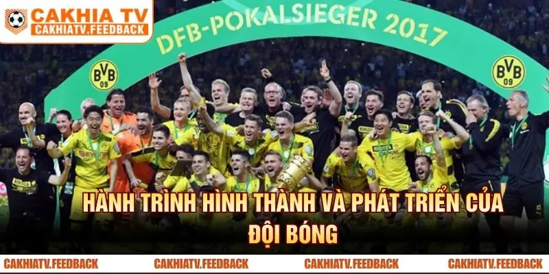 Hành trình hình thành và phát triển của đội bóng