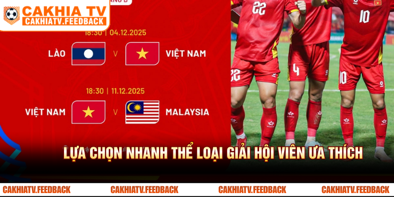 Lựa chọn nhanh thể loại giải hội viên ưa thích